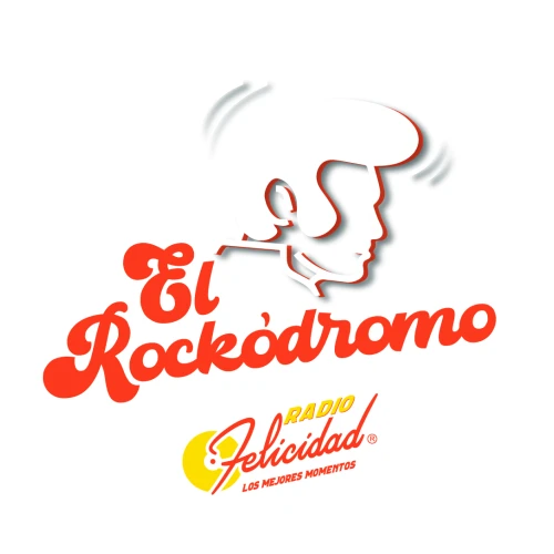 EL ROCKÓDROMO de Radio Felicidad: Rock and Roll de los 50s y 60s