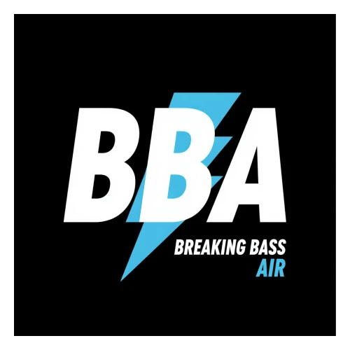 Breaking Bass Air