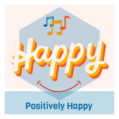 Positively Happy -om