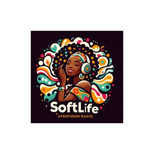 Softlife Afrofusion Radio